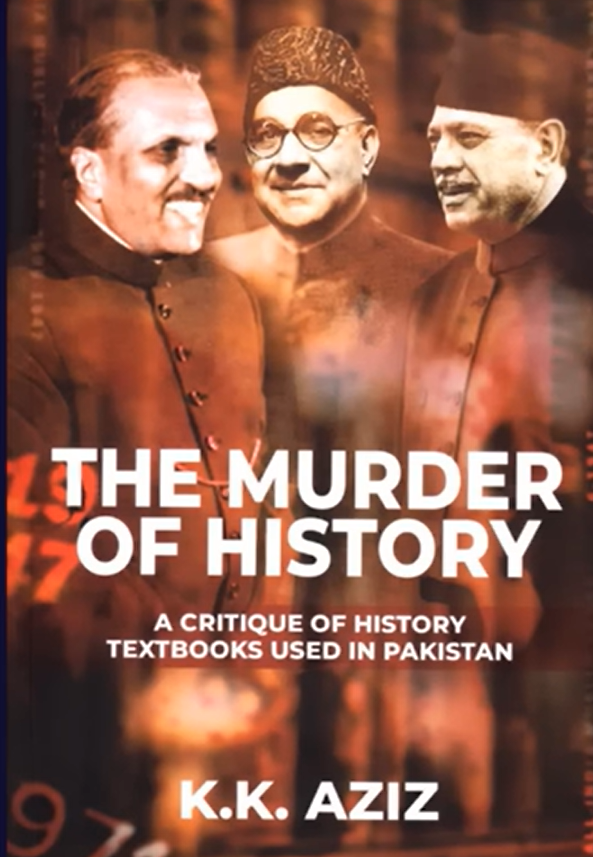 Murder of History by K.K. Aziz 